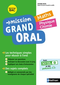 Mission Grand oral
Maths / Physique-Chimie
&nbsp;